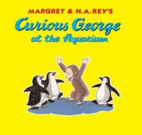Margret___H_A__Rey_s_Curious_George_at_the_aquarium