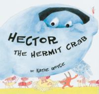 Hector_the_Hermit_Crab
