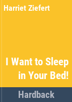 I_want_to_sleep_in_your_bed_