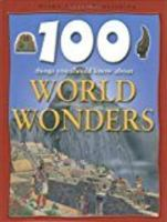100_things_you_should_know_about_world_wonders