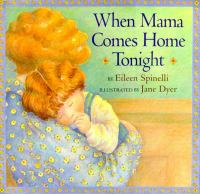 When_Mama_comes_home_tonight
