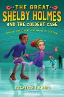 The_great_Shelby_Holmes_and_the_coldest_case