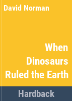 When_dinosaurs_ruled_the_earth