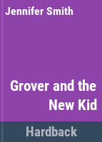 Grover_and_the_new_kid