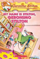 My_name_is_Stilton__Geronimo_Stilton