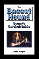 The_Basset_Hound_Owner_s_Survival_Guide