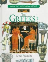 What_do_we_know_about_the_Greeks_