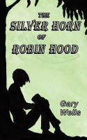 The_silver_horn_of_Robin_Hood