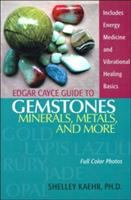 Edgar_Cayce_guide_to_gemstones__minerals__metals__and_more