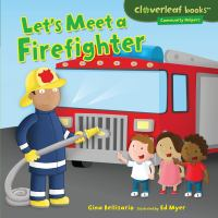 Let_s_meet_a_firefighter