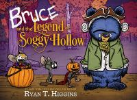 Bruce_and_the_legend_of_Soggy_Hollow