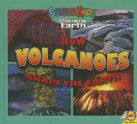 How_volcanoes_shape_the_earth