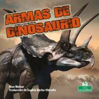 Armas_de_dinosaurio__Dinosaur_Weapons_