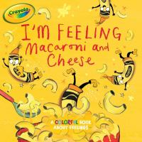 I_m_feeling_macaroni_and_cheese