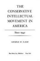 The_conservative_intellectual_movement_in_America__since_1945