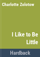 I_like_to_be_little