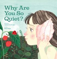 Why_are_you_so_quiet_
