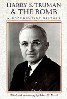 Harry_S__Truman_and_the_bomb___a_documentary_history