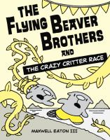The_Flying_Beaver_Brothers_and_the_Crazy_Critter_Race