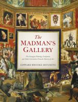 The_madman_s_gallery