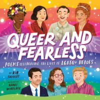 Queer_and_Fearless__Poems_Celebrating_the_Lives_of_LGBTQ__Heroes