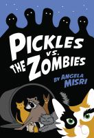 Pickles_vs__the_zombies