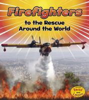 Firefighters_to_the_rescue_around_the_world